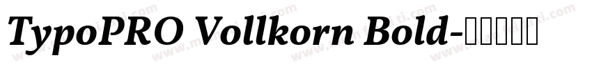 TypoPRO Vollkorn Bold字体转换